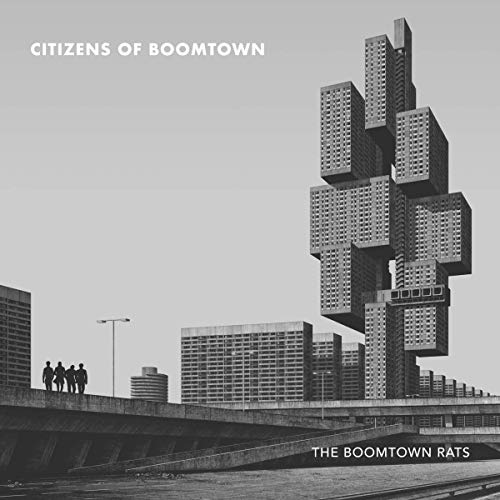 Citizens of Boomtown by The Boomtown Rats