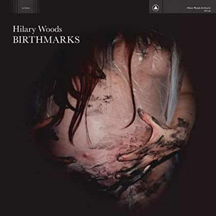 Birthmarks by Hilary Woods