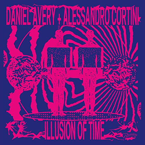 Illusion of Time by Daniel Avery