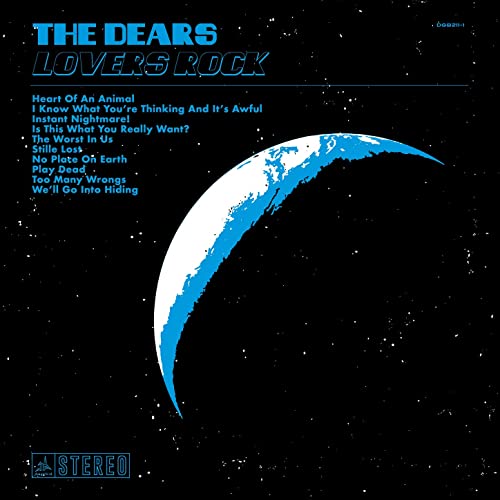 Lovers Rock by The Dears