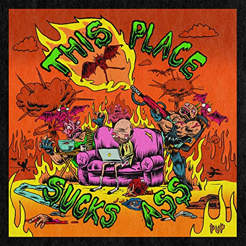 This Place Sucks Ass [EP] by PUP Album Cover
