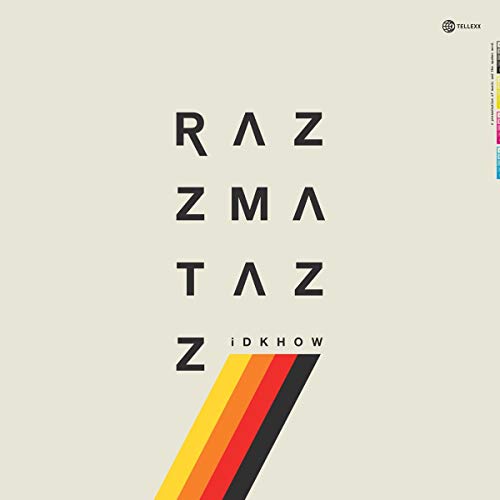 Razzmatazz by I Don't Know How but They Found Me Album Cover