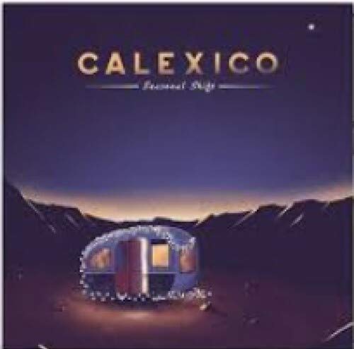 Seasonal Shift by Calexico