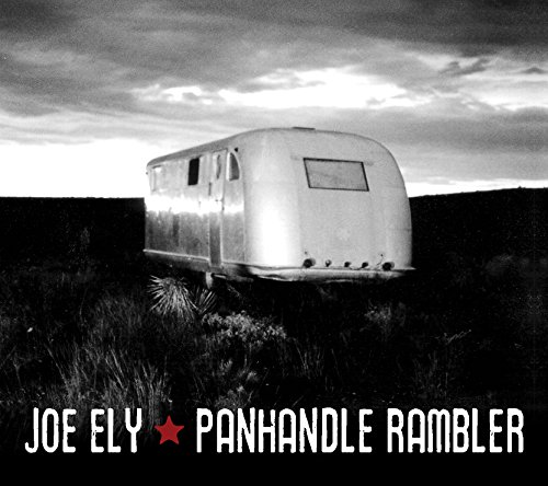 Panhandle Rambler by Joe Ely