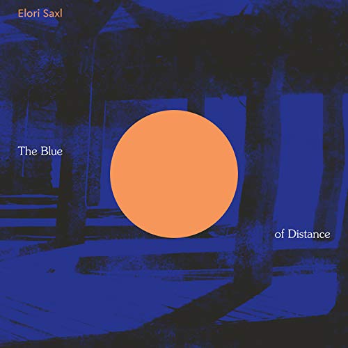 The Blue of Distance by Elori Saxl