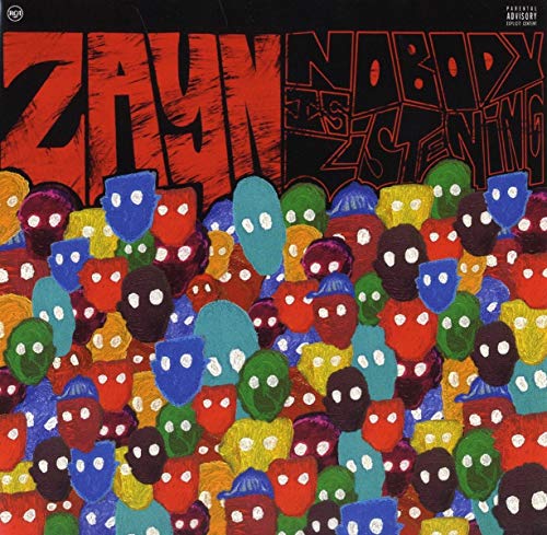 Nobody Is Listening by ZAYN Album Cover