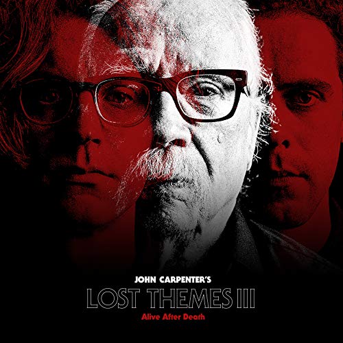 Lost Themes III: Alive After Death by John Carpenter