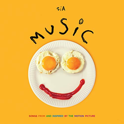 MUSIC: Songs from and Inspired by the Motion Picture by Sia