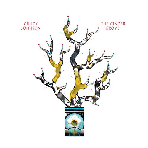 The Cinder Grove by Chuck Johnson