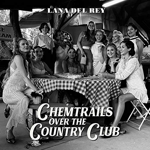 Chemtrails Over the Country Club by Lana Del Rey Album Cover