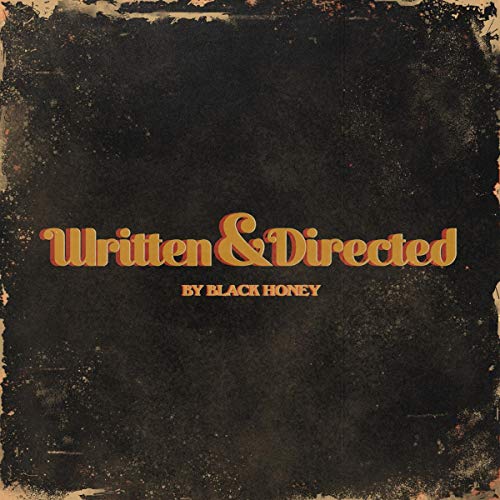 Written & Directed by Black Honey