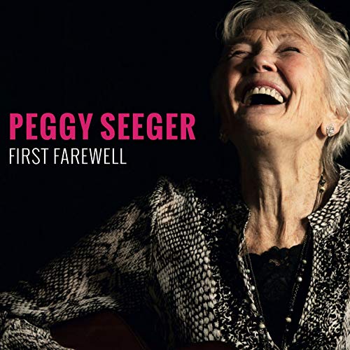 First Farewell by Peggy Seeger