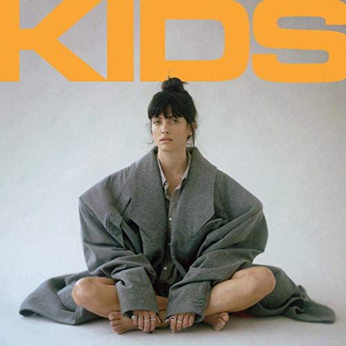 Kids by Noga Erez