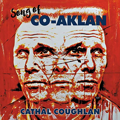 Song of Co-Aklan by Cathal Coughlan