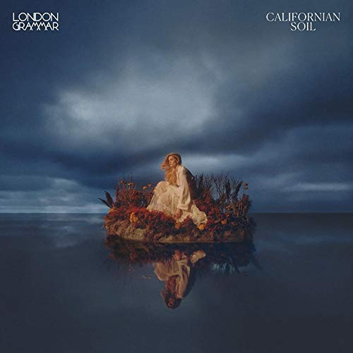 Californian Soil by London Grammar Album Cover