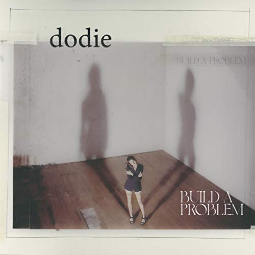 Build a Problem by Dodie Album Cover
