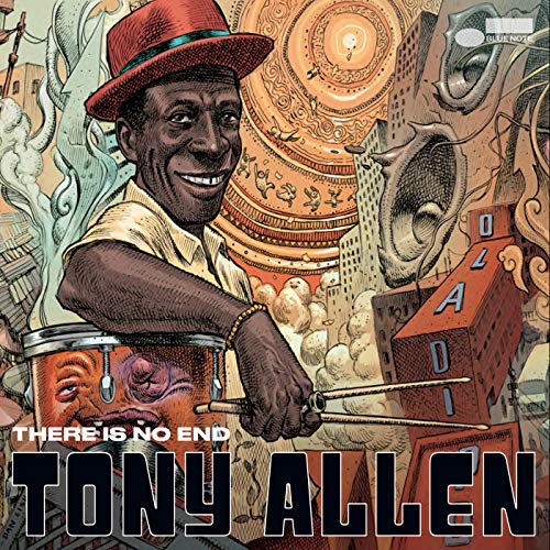 There Is No End by Tony Allen