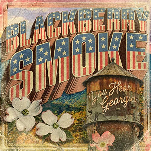 You Hear Georgia by Blackberry Smoke