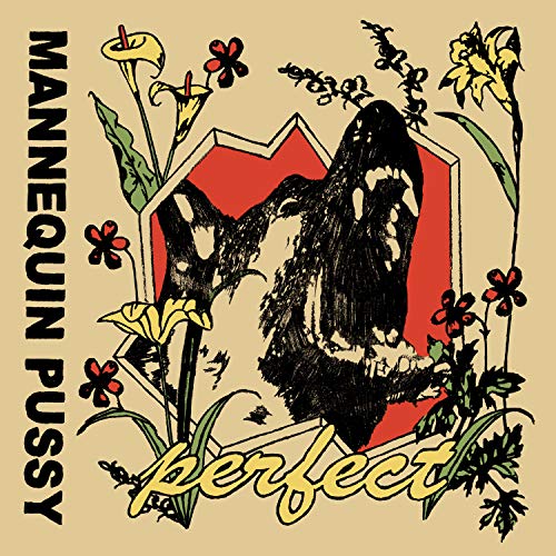 Perfect [EP] by Mannequin Pussy Album Cover