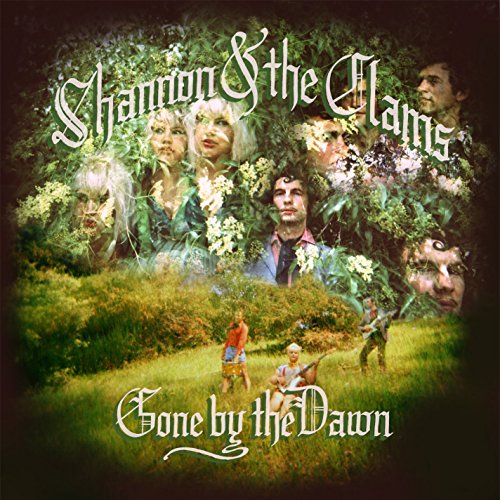 Gone by the Dawn by Shannon and the Clams Album Cover