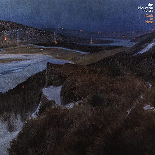 Dark in Here by The Mountain Goats
