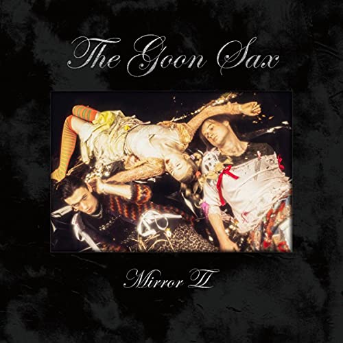 Mirror II by The Goon Sax Album Cover