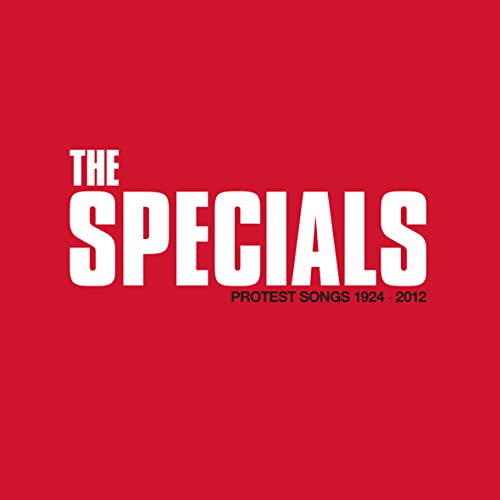 Protest Songs 1924-2012 by The Specials Album Cover