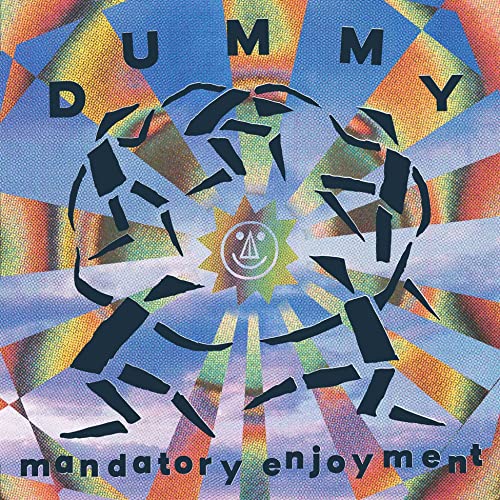 Mandatory Enjoyment by Dummy Album Cover