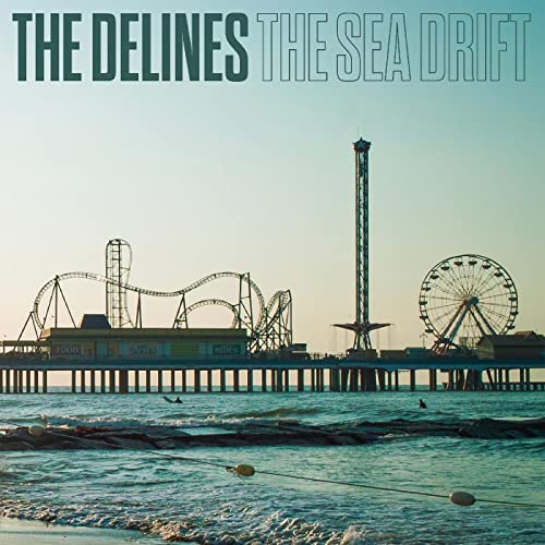 The Sea Drift by The Delines