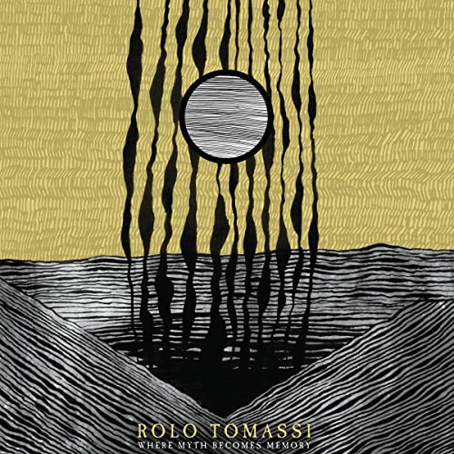 Where Myth Becomes Memory by Rolo Tomassi