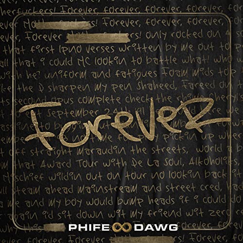 Forever by Phife Dawg