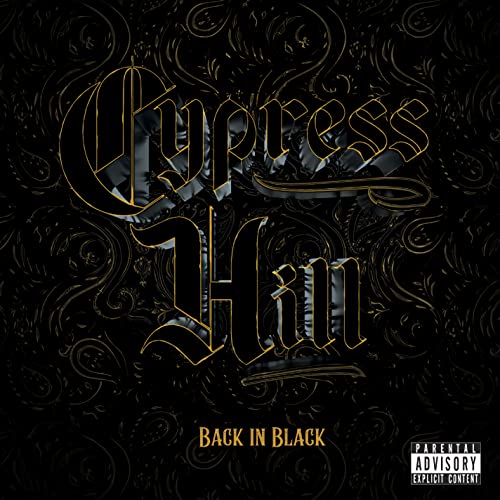 Back in Black by Cypress Hill