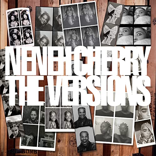 The Versions by Neneh Cherry
