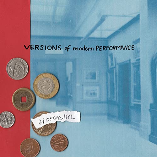 Versions of Modern Performance by Horsegirl