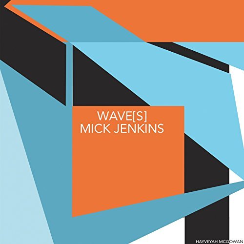 Wave(s) [EP] by Mick Jenkins Album Cover