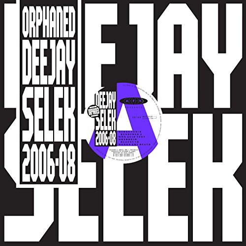 Orphaned Deejay Selek 2006-08 [EP] by AFX