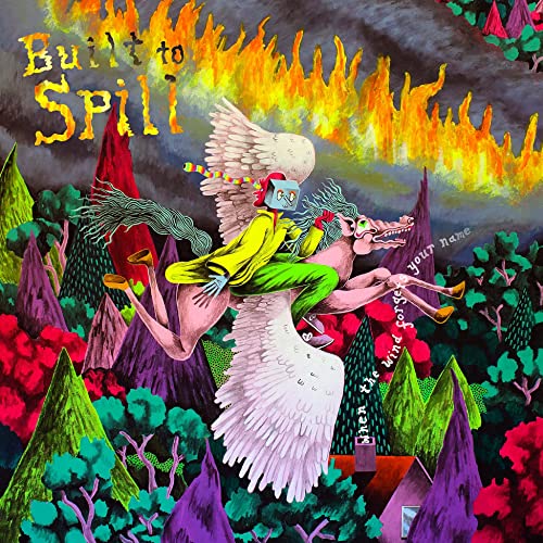 When the Wind Forgets Your Name by Built to Spill