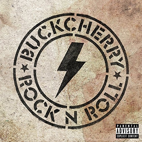 Rock N Roll by Buckcherry