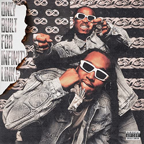 Only Built for Infinity Links by Quavo