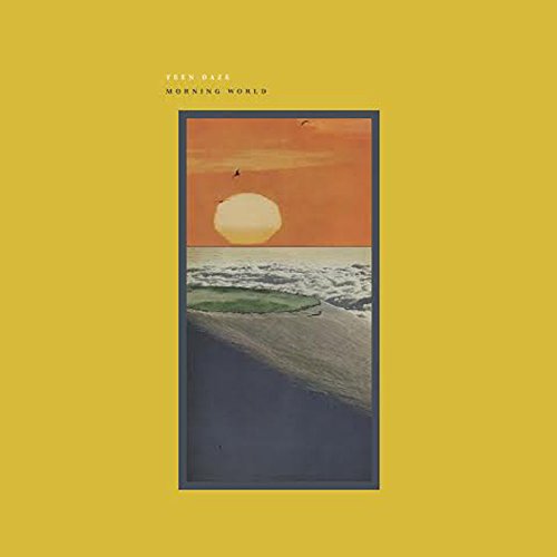 Morning World by Teen Daze