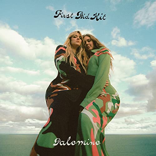 Palomino by First Aid Kit