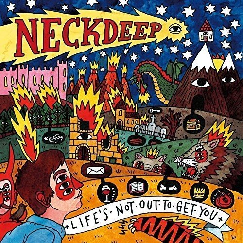 Life's Not Out to Get You by Neck Deep Album Cover