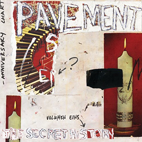 The Secret History, Vol. 1 by Pavement Album Cover