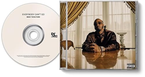 Everybody Can't Go by Benny the Butcher