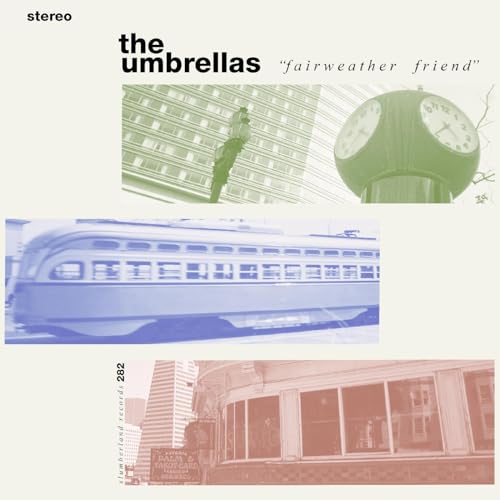 Fairweather Friend by The Umbrellas
