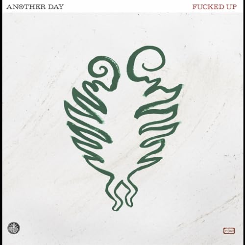 Another Day by Fucked Up