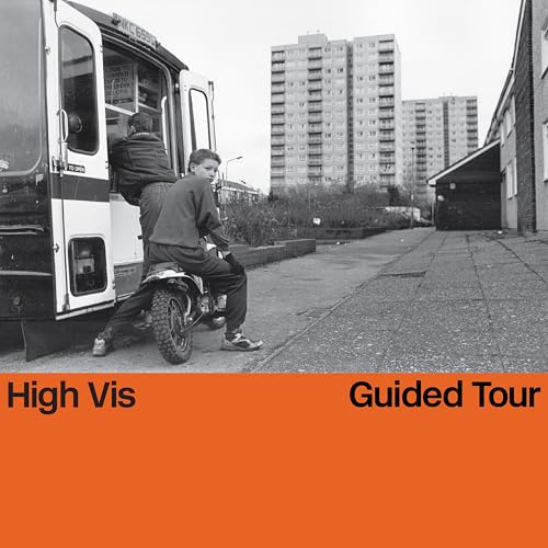 Guided Tour by High Vis