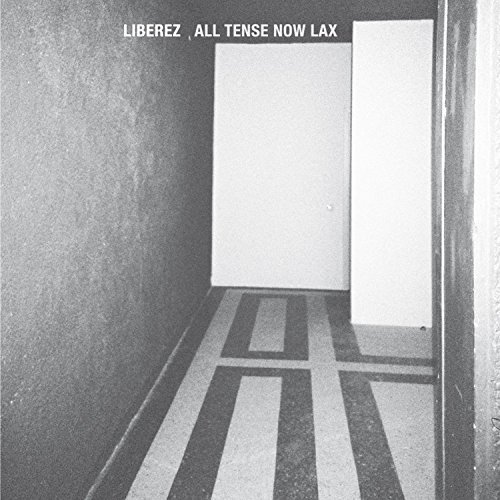 All Tense Now Lax by Liberez