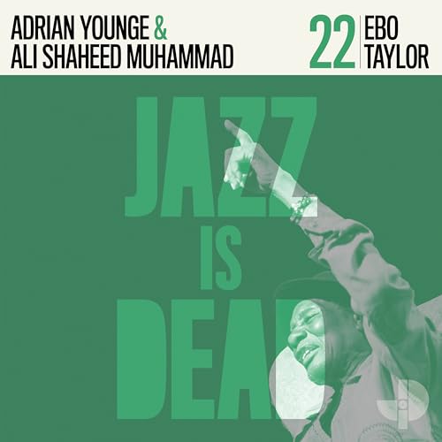 Ebo Taylor JID022 by Ebo Taylor, Adrian Younge & Ali Shaheed Muhammad