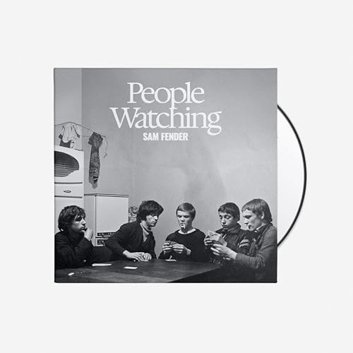 People Watching by Sam Fender